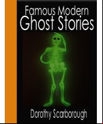 Famous Modern Ghost Stories