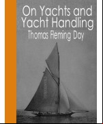 On Yachts and Yacht Handling