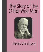 The Story of the Other Wise Man
