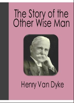 The Story of the Other Wise Man