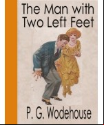 The Man with Two Left Feet and Other Stories