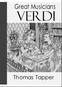 Verdi  -  The Story of the Little Boy who Loved the Hand Organ