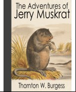 The Adventures of Jerry Muskrat