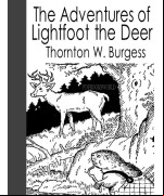 The Adventures of Lightfoot the Deer