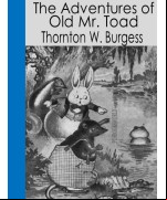 The Adventures of Old Mr. Toad