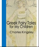 Greek Fairy Tales for My Children