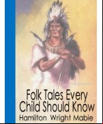 Folk Tales Every Child Should Know