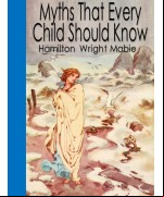 Myths That Every Child Should Know