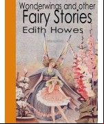 Wonderwings and other Fairy Stories