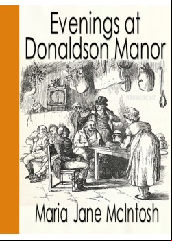 Evenings at Donaldson Manor