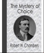 The Mystery of Choice