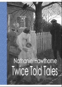 Twice Told Tales