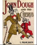 John Dough and the Cherub